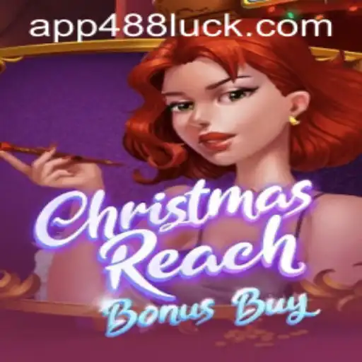 Exploring ChristmasReachBonusBuy and Navigating 488luck PH Login