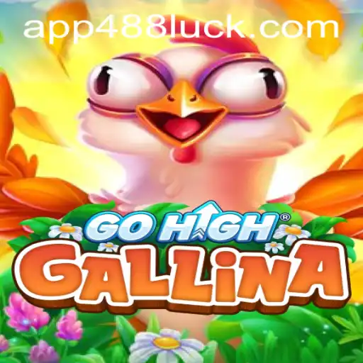 Discover the Excitement of GoHighGallina and Explore 488luck PH Login